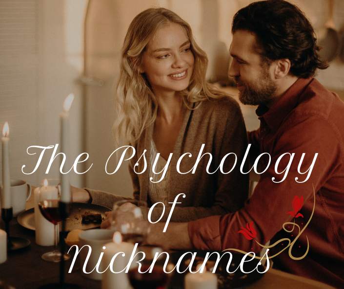 The Psychology of Nicknames: What Your Choice of Nickname Reveals About You