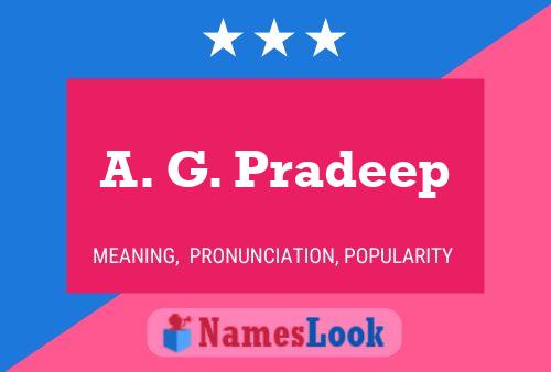 Affiche de nom A. G. Pradeep