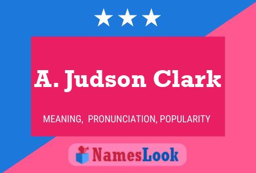 Affiche de nom A. Judson Clark