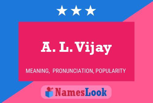 Affiche de nom A. L. Vijay