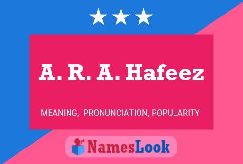 Affiche de nom A. R. A. Hafeez