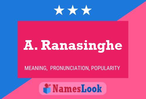 Affiche de nom A. Ranasinghe