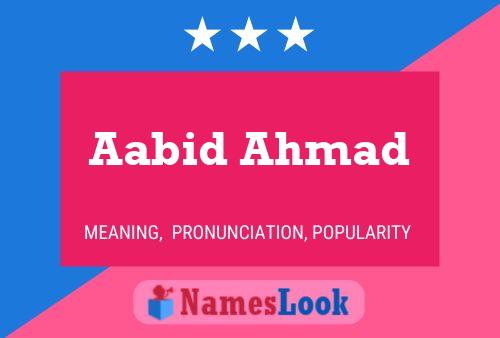 Affiche de nom Aabid Ahmad