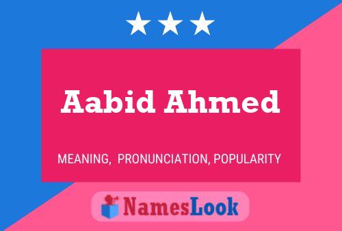 Affiche de nom Aabid Ahmed