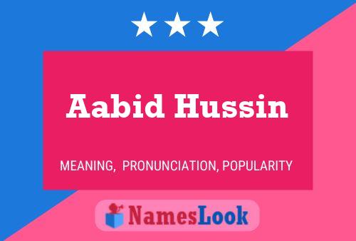 Affiche de nom Aabid Hussin