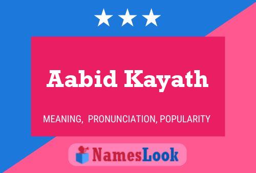 Affiche de nom Aabid Kayath