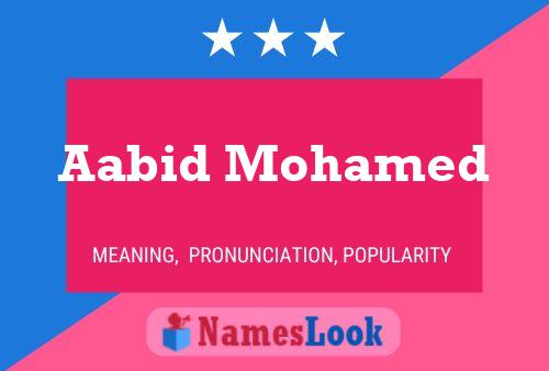 Affiche de nom Aabid Mohamed