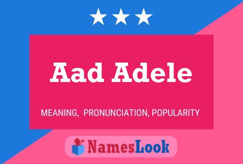 Affiche de nom Aad Adele