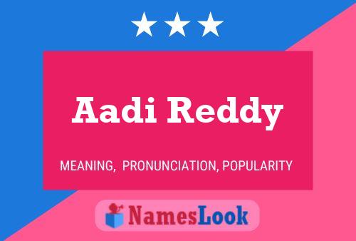 Affiche de nom Aadi Reddy