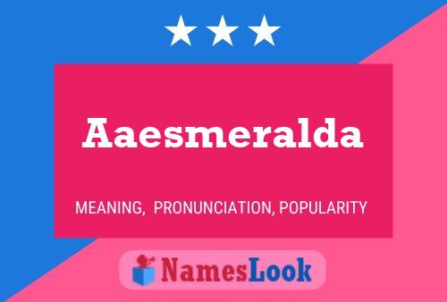 Affiche de nom Aaesmeralda