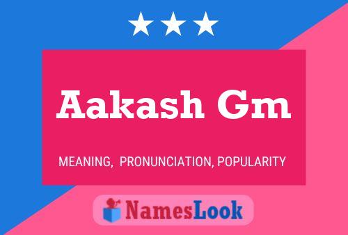 Affiche de nom Aakash Gm