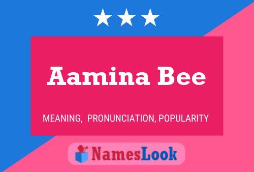 Affiche de nom Aamina Bee