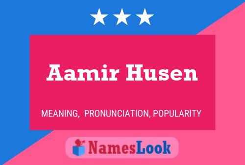 Affiche de nom Aamir Husen