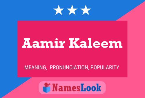 Affiche de nom Aamir Kaleem