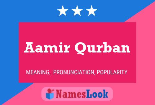 Affiche de nom Aamir Qurban