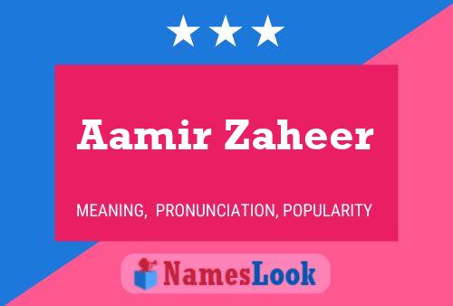 Affiche de nom Aamir Zaheer