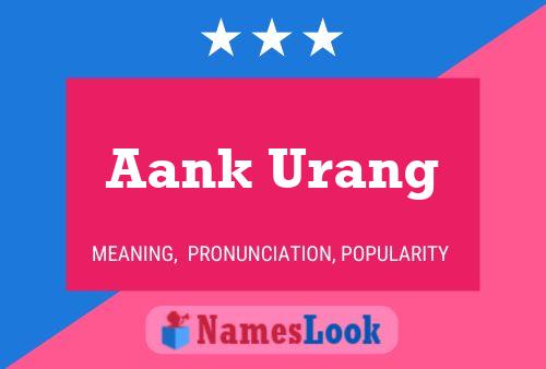 Affiche de nom Aank Urang