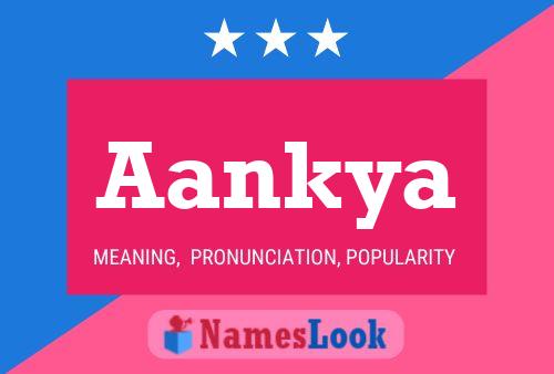 Affiche de nom Aankya