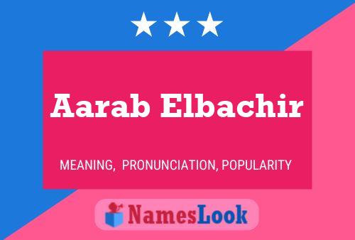 Affiche de nom Aarab Elbachir