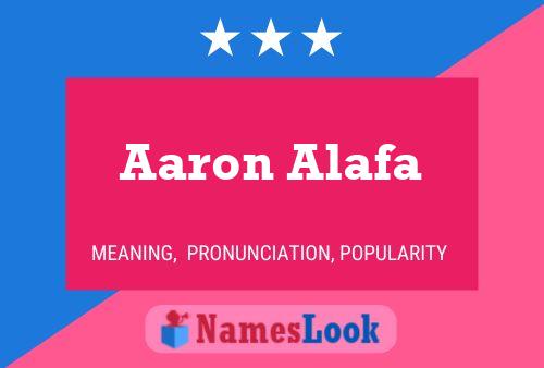 Affiche de nom Aaron Alafa