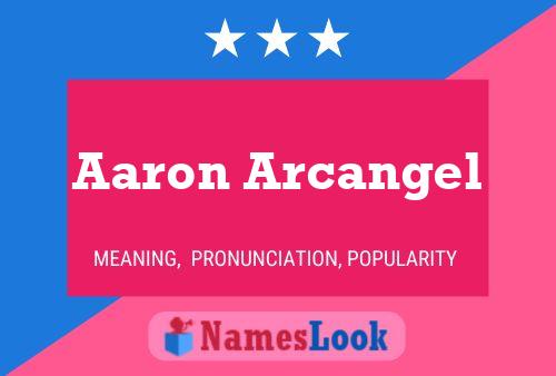 Affiche de nom Aaron Arcangel