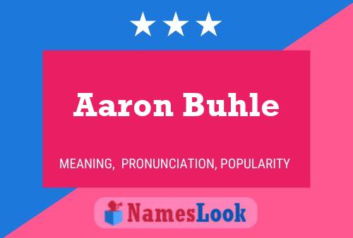 Affiche de nom Aaron Buhle