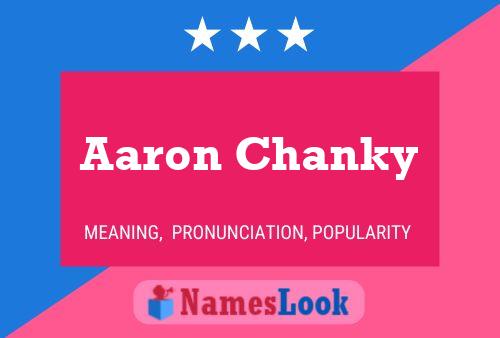 Affiche de nom Aaron Chanky