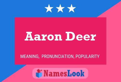 Affiche de nom Aaron Deer