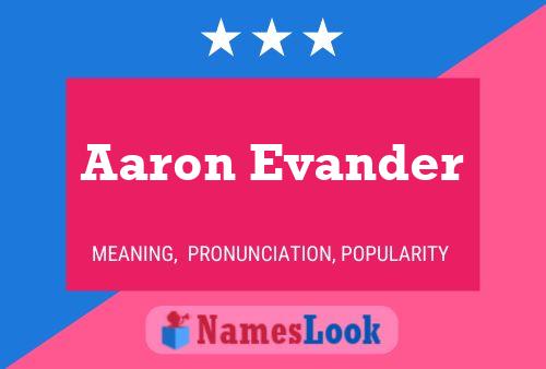 Affiche de nom Aaron Evander