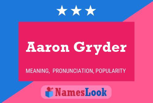 Affiche de nom Aaron Gryder