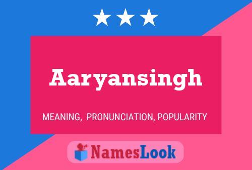 Affiche de nom Aaryansingh