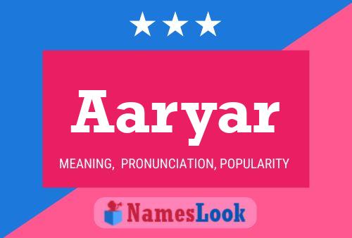 Affiche de nom Aaryar