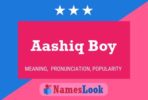 Affiche de nom Aashiq Boy