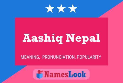 Affiche de nom Aashiq Nepal