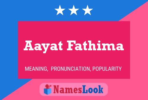 Affiche de nom Aayat Fathima