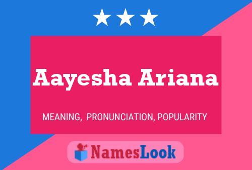 Affiche de nom Aayesha Ariana