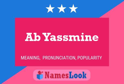 Affiche de nom Ab Yassmine