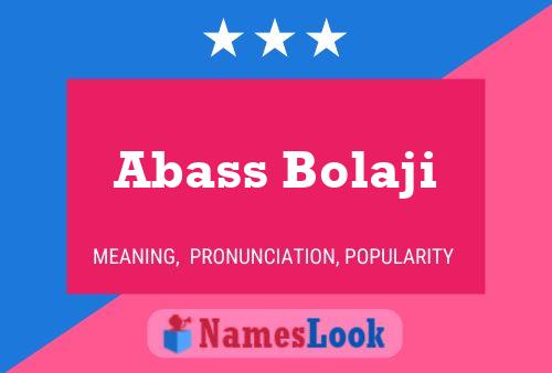 Affiche de nom Abass Bolaji