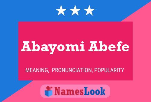 Affiche de nom Abayomi Abefe