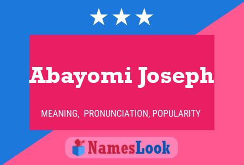 Affiche de nom Abayomi Joseph