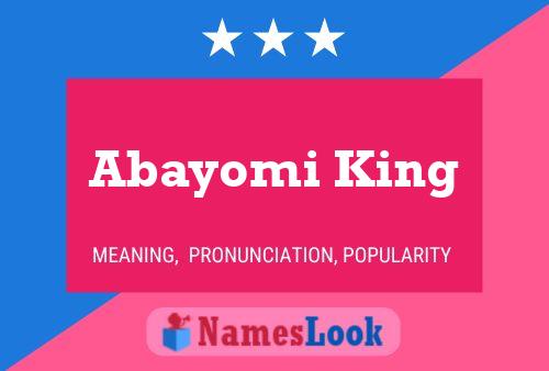 Affiche de nom Abayomi King