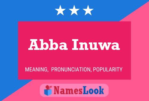 Affiche de nom Abba Inuwa