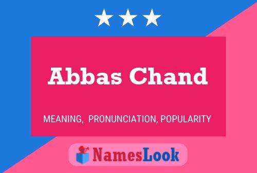 Affiche de nom Abbas Chand