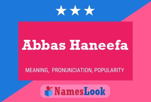 Affiche de nom Abbas Haneefa