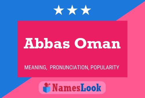 Affiche de nom Abbas Oman