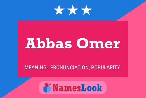 Affiche de nom Abbas Omer