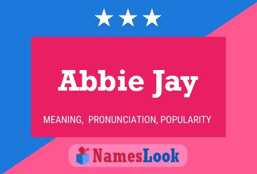 Affiche de nom Abbie Jay