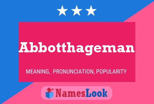 Affiche de nom Abbotthageman