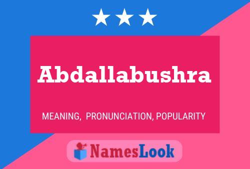 Affiche de nom Abdallabushra