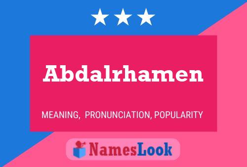 Affiche de nom Abdalrhamen